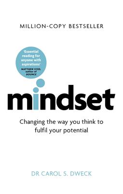 Mindset: The New Psychology of Success