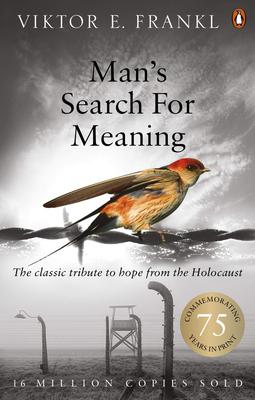 Man’s Search for Meaning