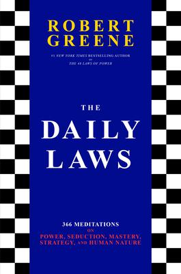 The Daily Laws: 366 Meditations