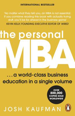 The Personal MBA: Master the Art of Business
